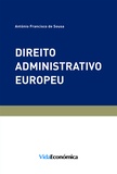 António Francisco de Sousa - Direito Administrativo Europeu.