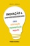 João M. S. Carvalho - Inovação & Empreendedorismo - Ideia, Informação, Implementação e Impacto.