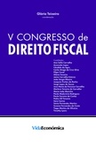 Varios autores - V Congresso Direito Fiscal.