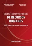Ana C. Rodrigues, Ana Couto, E Silva - Gestão e Desenvolvimento de Recursos Humanos - Práticas num contexto em transformação.