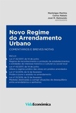 Manteigas Martins et Carlos Nabais - Novo Regime do Arrendamento Urbano - Comentários e breves notas.
