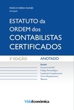 Marco Vieira Nunes - Estatuto da Ordem dos Contabilistas Certificados - Anotado - 3ª edição.