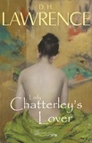 D. H. Lawrence - Lady Chatterley's Lover.