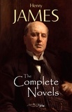 Henry James - Henry James: The Complete Novels.