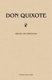 Miguel de Cervantès - Don Quixote.