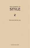 E.B. White et William Strunk, Jr. - The Elements of Style, Fourth Edition.