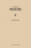 Henrik Ibsen - A Doll's House.