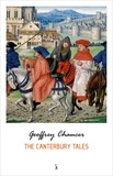 Geoffrey Chaucer - The Canterbury Tales.