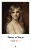 Honoré de Balzac - Cousin Betty.