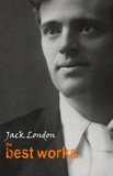 Jack London - Jack London: The Best Works.