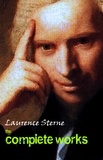 Laurence Sterne - Laurence Sterne: The Complete Works.