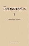 Henry David Thoreau - Civil Disobedience.