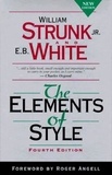 William Strunk, Jr. et E.B. White - The Elements of Style, Fourth Edition.