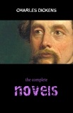 Charles Dickens - Complete Novels of Charles Dickens! 15 Complete Works (A Tale of Two Cities, Great Expectations, Oliver Twist, David Copperfield, Little Dorrit, Bleak House, Hard Times, Pickwick Papers).