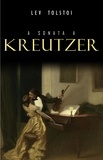 Lev Tolstói - A Sonata a Kreutzer.
