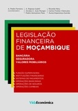 António Pedro Ferreira E Antón Subtil - Legislação Financeira de Moçambique.