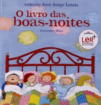 José Jorge Letria - O livro Das Boas-Noites.