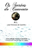  José Feliciano De Castilho - Os Serões do Convento - Clássicos de Literatura Gay, #6.