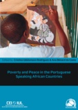 Cristina Rodrigues Udelsmann et Ana Bénard Da Costa - Poverty and Peace in the Portuguese Speaking African Countries.