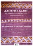 ⵃⴰⵙⴰⵏⴰ ⴱⵓⵍⵃⴼⴰ / Hassana Boulahfa - ⴰⵎⴰⵡⴰⵍ ⴰⵜⵔⴰⵔ ⵏ ⵜⵙⴽⵍⴰ ⵜⴰⵎⴰⵣⵉⵖⵜ ⵙⴳ ⵢⵉⵔⵙ ⴰⴽⵓⵢⴰⵙⵙ ⵖⵔ ⵓⵎⴰⵡⴰⵍ ⴰⵜⵔⴰⵔ ⵜⴰⴼⵕⴰⵏⵚⵉⵚⵜ-ⵜⴰⵎⴰⵣⵉⵖⵜ - Vocabulaire de la littérature amazighe - La langue usuelle au service du vocabulaire moderne Français - Amazigh.