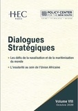  Policy Center for the New Sout et  Centre HEC de Géopolitique - Dialogues Stratégiques, Volume VIII - Les défis de la navalisation et de la maritimisation du monde - L’insularité au sein de l’Union Africaine.