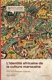  Policy Center for the New Sout - L'identité africaine de la culture marocaine.