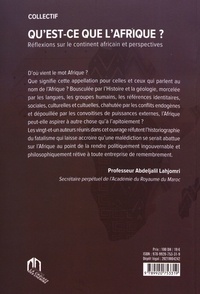 Qu'est-ce que l'Afrique ?. Réflexions sur le continent africain et perspectives