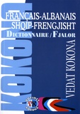 Vedat Kokona - Dictionnaire français-albanais / shqip-frengjisht - Plus de 43 000 mots et expressions.