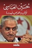 Houcine Abbassi - La Tunisie et les occasions manquées.