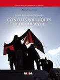 Ridha Chennoufi - Conflits politiques et démocratie - Tunisie post-révolutionnaire.