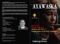  Oscar IMBAQUINGO - Ayawaska: Sueños de Plantas Sagradas, Medicina del Alma y Chamanismo en la Selva Amazónica.