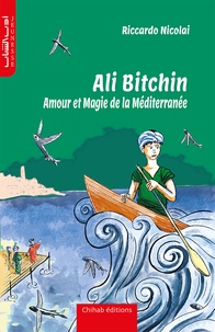 Nicolai Riccardo - Ali Bitchin, Amour et Magie  de la Méditerranée.