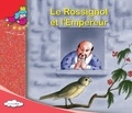  Chihab Editions - Le rossignol et l'empereur.