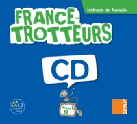 Hong Nga Danilo et Brunhilde Jacob - France-trotteurs 2 - Méthode de français. 2 CD audio