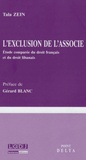 Tala Zein - L'exclusion de l'associé - Etude comparée du droit français et du droit libanais.