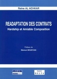 Reine Al Achkar - Réadaptation des contrats - Hardship et amiable composition.