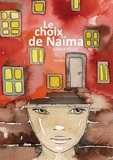 Samia Segai - Le Choix de Naïma.