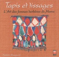 Frédéric Damgaard - Tapis et tissages - L'art des femmes berbères du Maroc.