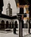 Jillali El Adnani - La Mosquée de Paris : Oeuvre  marocaine et patrimoine mondial.