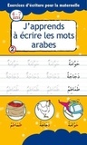 Najim Chaaraoui - J'apprends a ecrire les mots arabes.