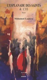 Mohamed Loakira - L'esplanade des Saints et Cie.