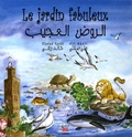 Khaled Rezki - Le jardin fabuleux - Francais-arabe.