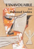 Mohamed Loakira - L'Inavouable.