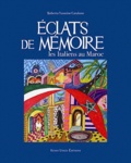 Roberta Yasmine Catalano - Eclats de mémoires - Les italiens au Maroc.
