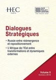  Policy Center for the New Sout et  Centre HEC de Géopolitique - Dialogues Stratégiques, Volume II - Russie entre réémergence et repositionnement - L’Afrique de l’Est entre transformations et dynamiques externes.