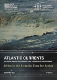  Policy Center for the New Sout - Atlantic Currents 2017 - An Annual Report on Wider Atlantic Perspectives and Patterns.