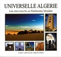 Zaki Bouzid - Universelle Algérie, les sites inscrits au patrimoine mondial.