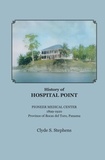 Clyde S. Stephens - History of Hospital Point.