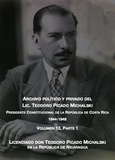  Teodoro Picado - Licenciado don Teodoro Picado Michalski en la República de Nicaragua - Archivo Político y Privado del Lic. Teodoro Picado Michalski, #12.