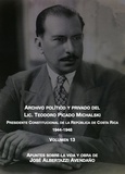  Teodoro Picado - Apuntes sobre la vida y obra de José Albertazzi Avendaño - Archivo Político y Privado del Lic. Teodoro Picado Michalski, #13.